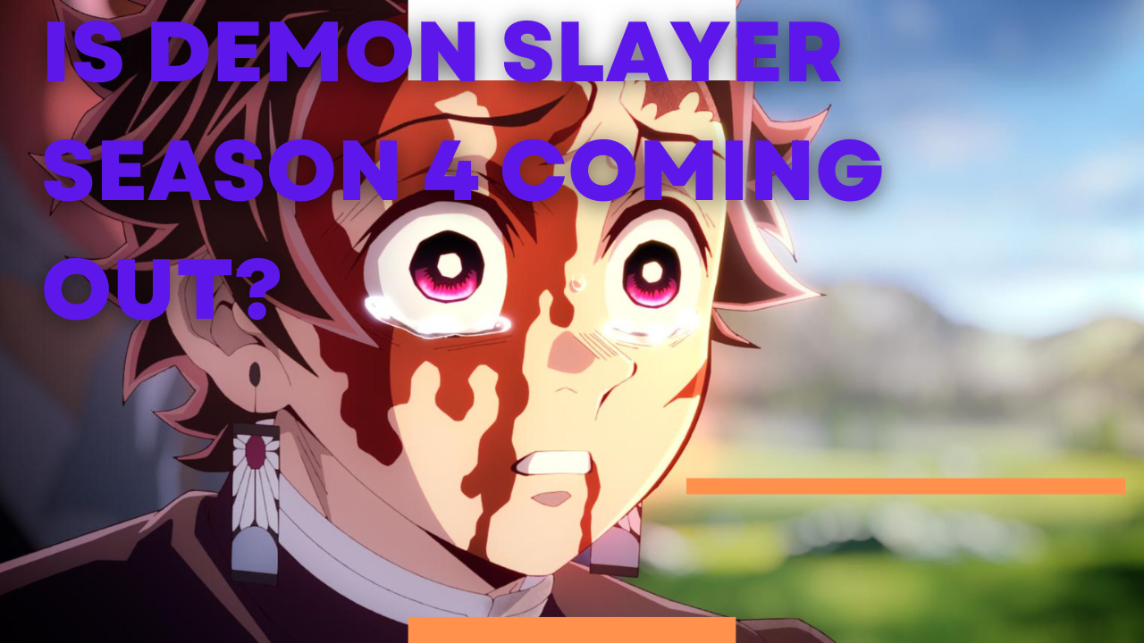 Demon Slayer Season 4 Release Date