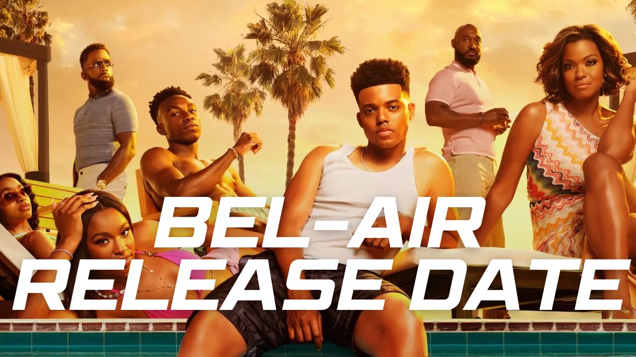 Bel-Air release date