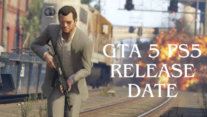 GTA 5 PS5 Release Date