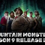 Mountain Monsters Season 9 Release Date