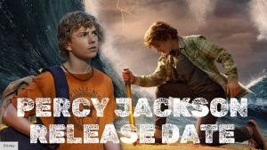 Percy Jackson Release Date