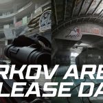 Tarkov Arena Release Date