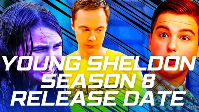 Young Sheldon Season 8 Release Date