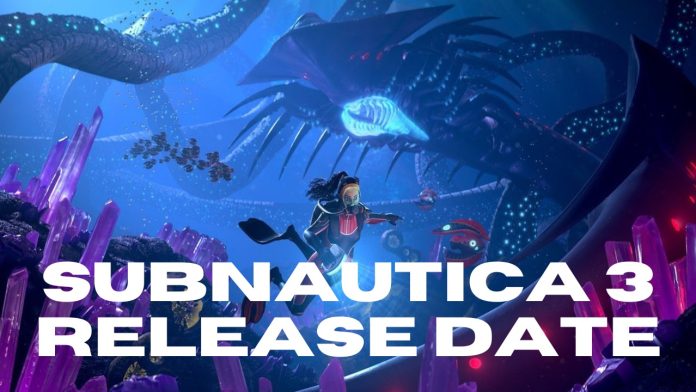 subnautica 3 release date