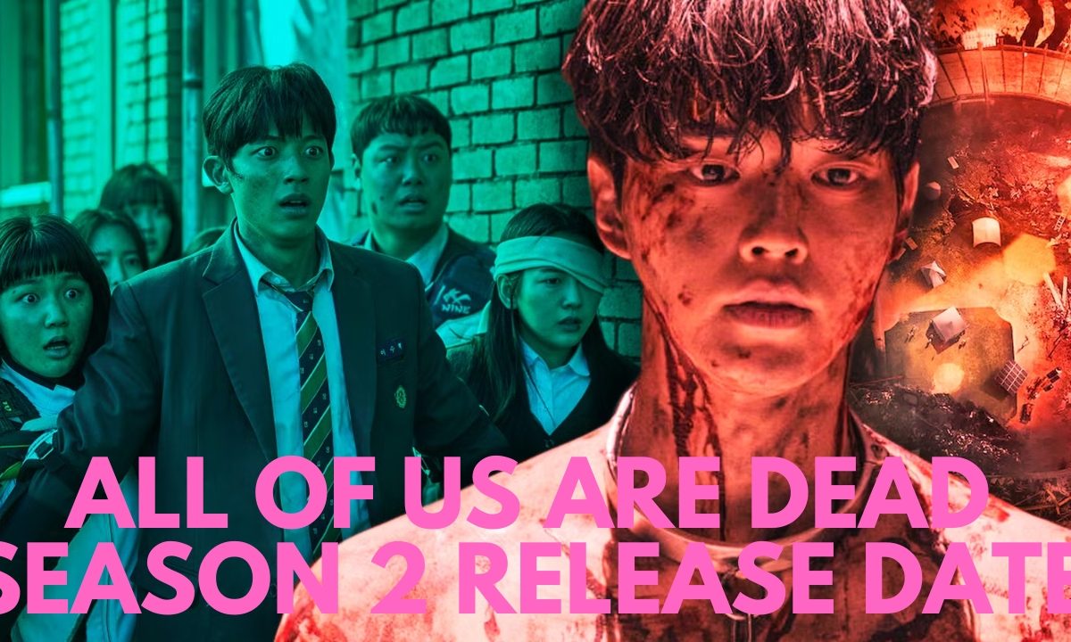 All of Us Are Dead Season 2 Release Date