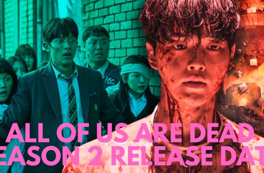 All of Us Are Dead Season 2 Release Date