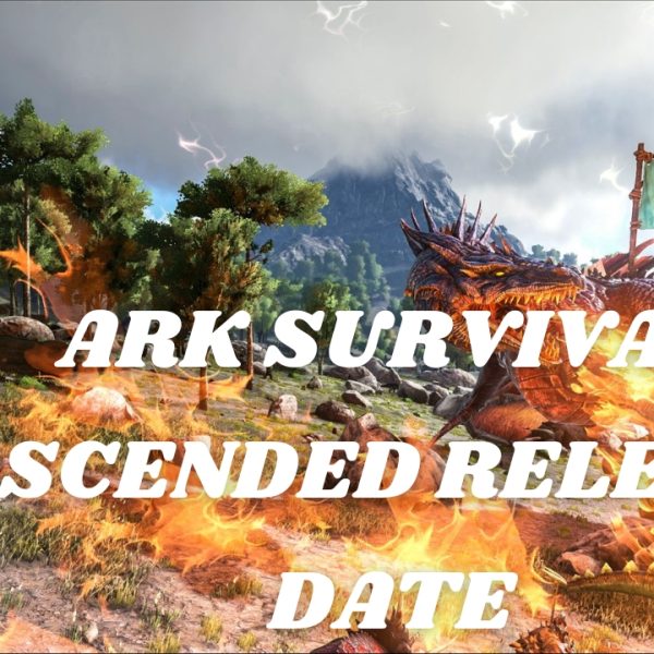 Ark Survival Ascended Release Date