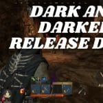 Dark and Darker release date