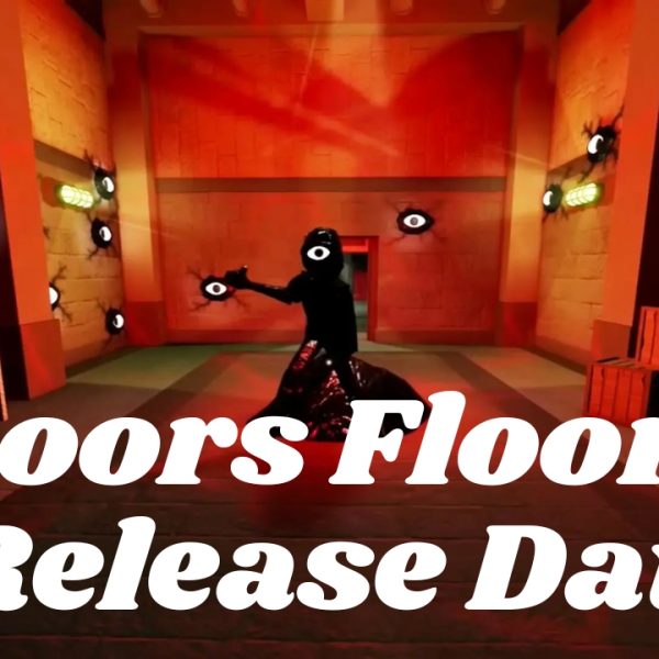 Doors Floor 2 Release Date