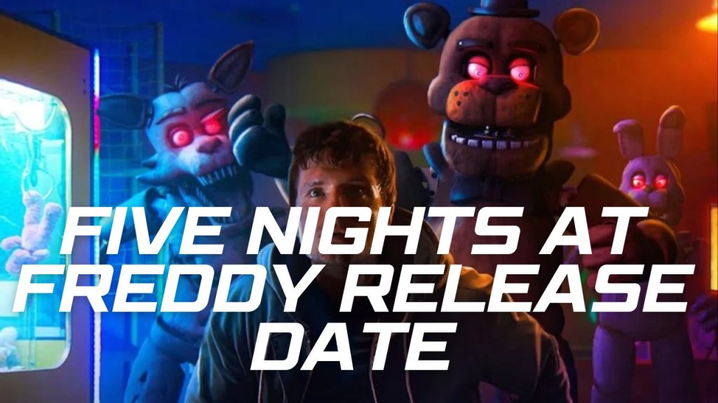 Five Nights at Freddy Release Date