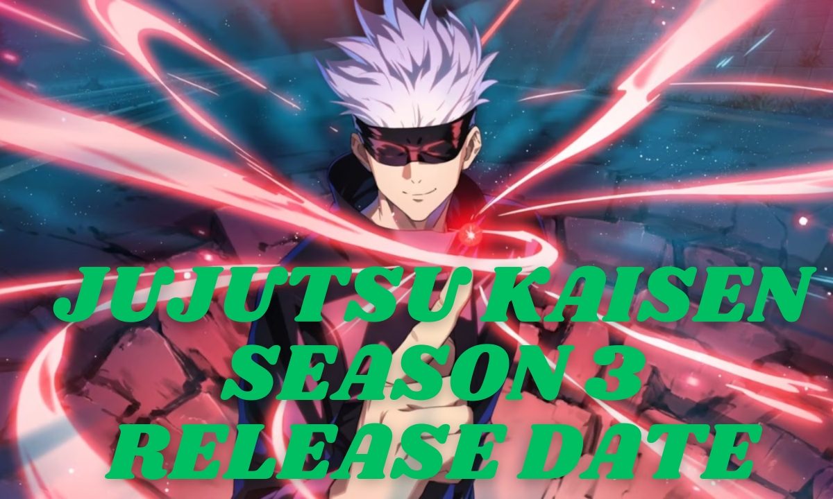 Jujutsu Kaisen Season 3 Release Date