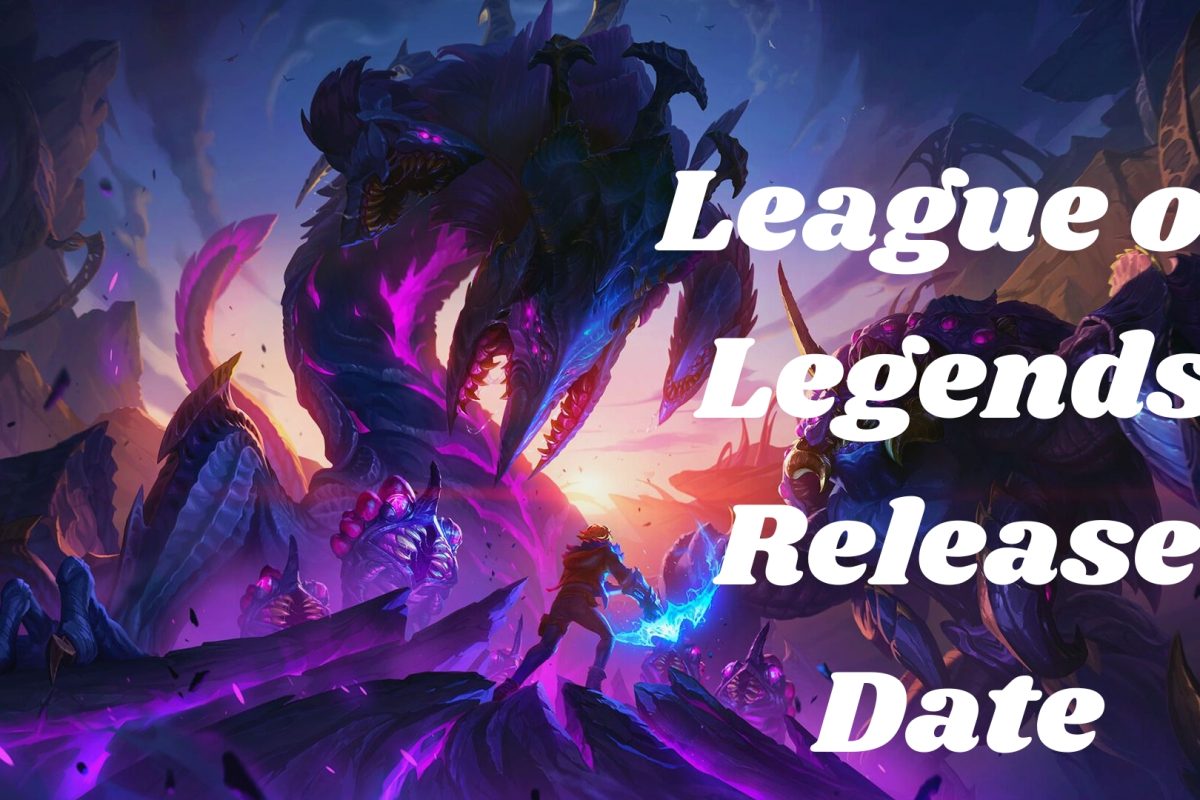 League of Legends Release Date