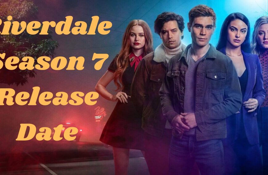 Riverdale Season 7 Release Date