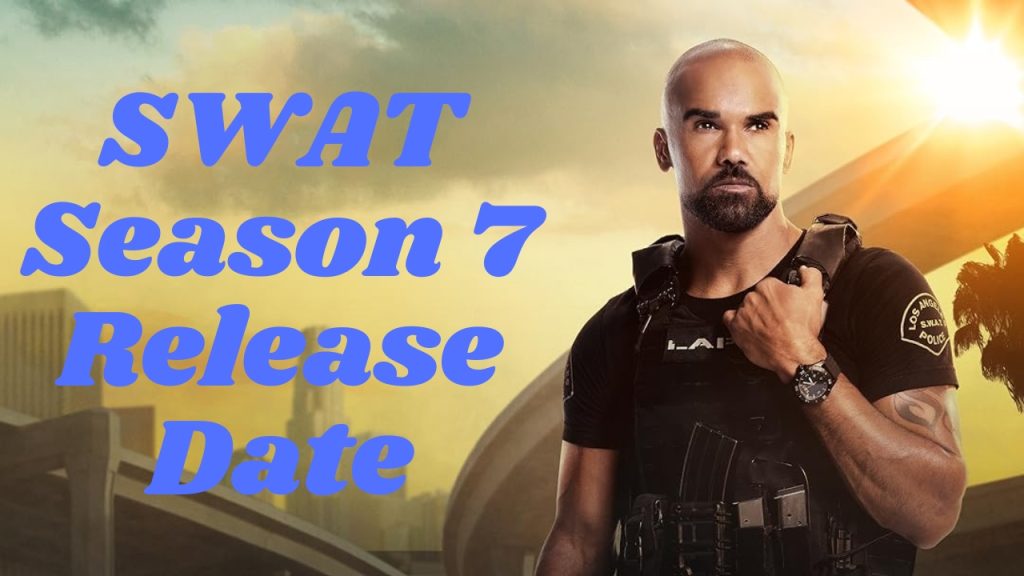 SWAT Season 7 Release Date Storylines and Fan Theories…