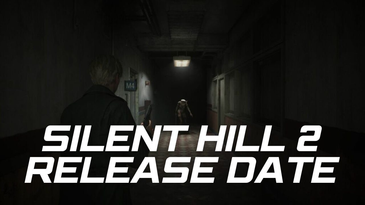 Silent Hill 2 Release Date