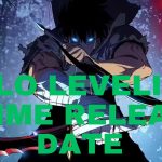 Solo Leveling Anime Release date