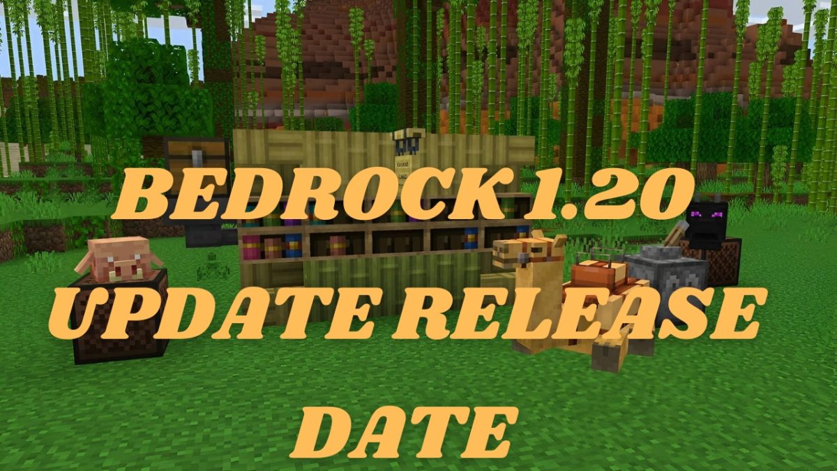 Bedrock 1.20 Update release date