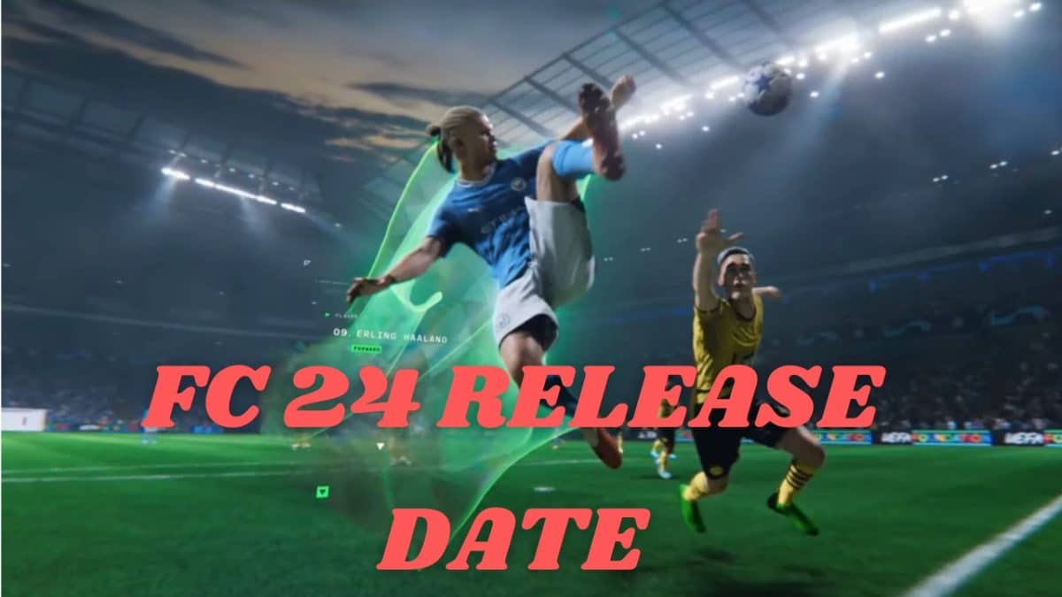 FC 24 release date