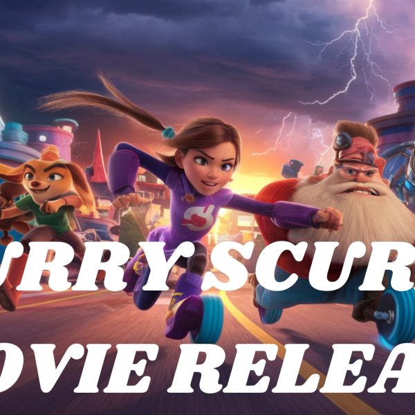 Hurry Scurry Movie Release Date