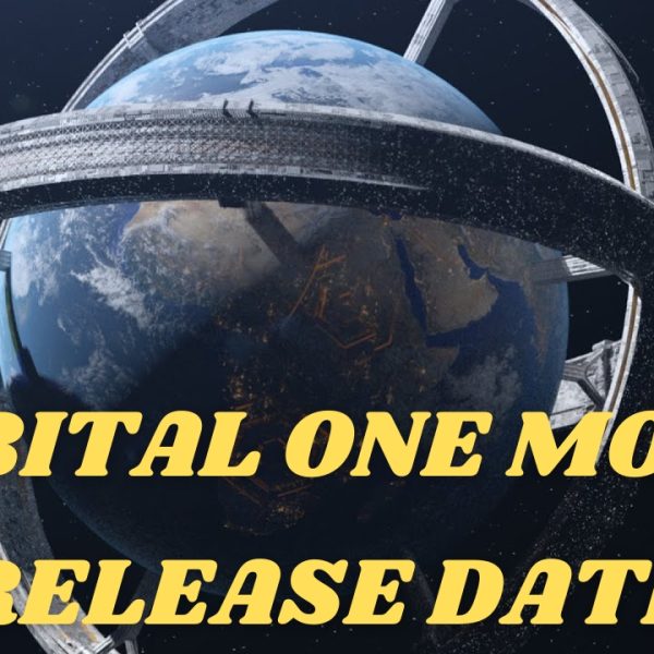 Orbital One Movie Release date