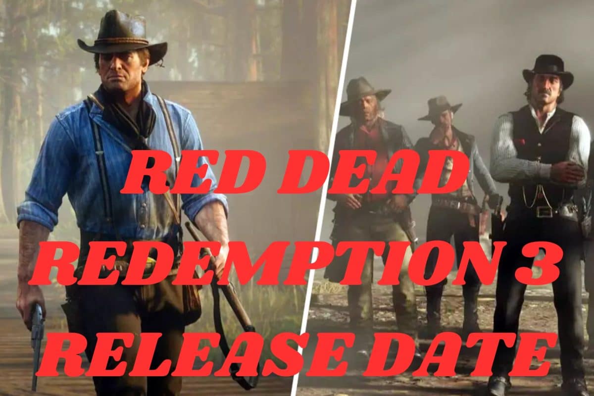 Red Dead Redemption 3 release date