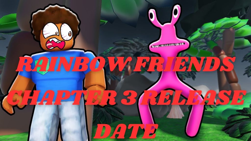 rainbow friends chapter 3 release date