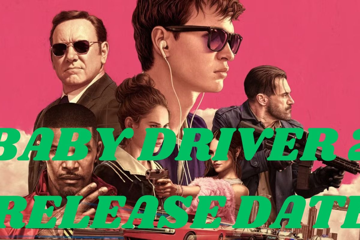 Baby Driver 2 Release Date