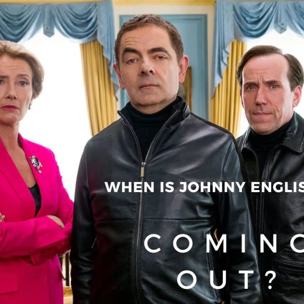 Johnny English 4: Anticipated Spy Comedy Aiming Release!