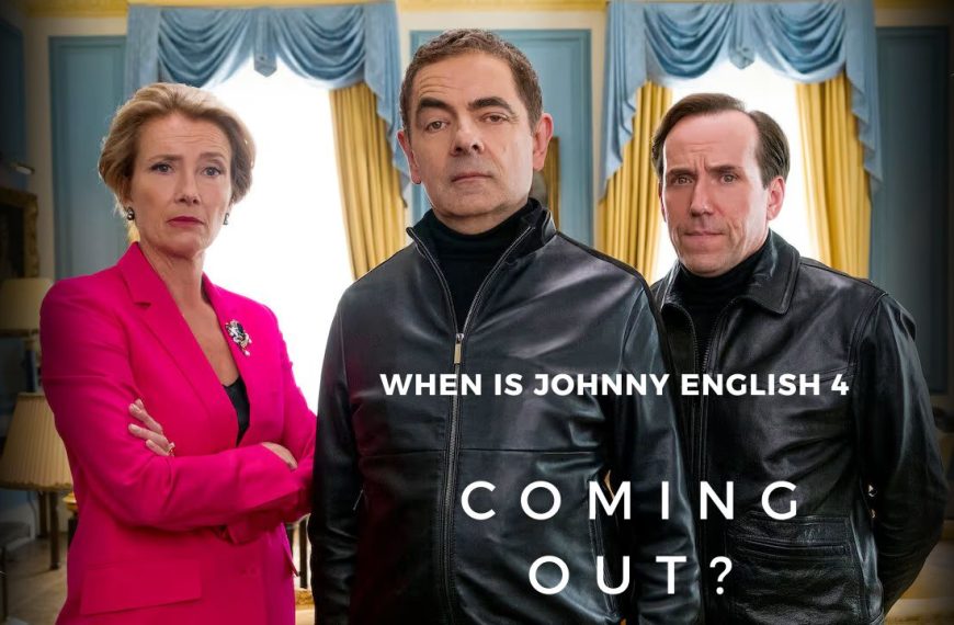 Johnny English 4: Anticipated Spy Comedy Aiming Release!