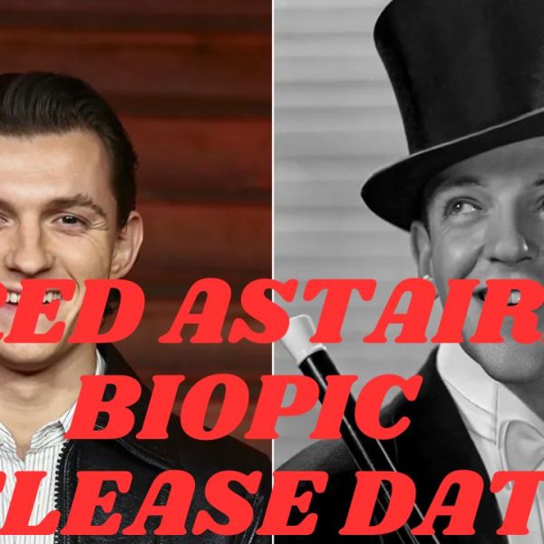 Fred Astaire Biopic release date