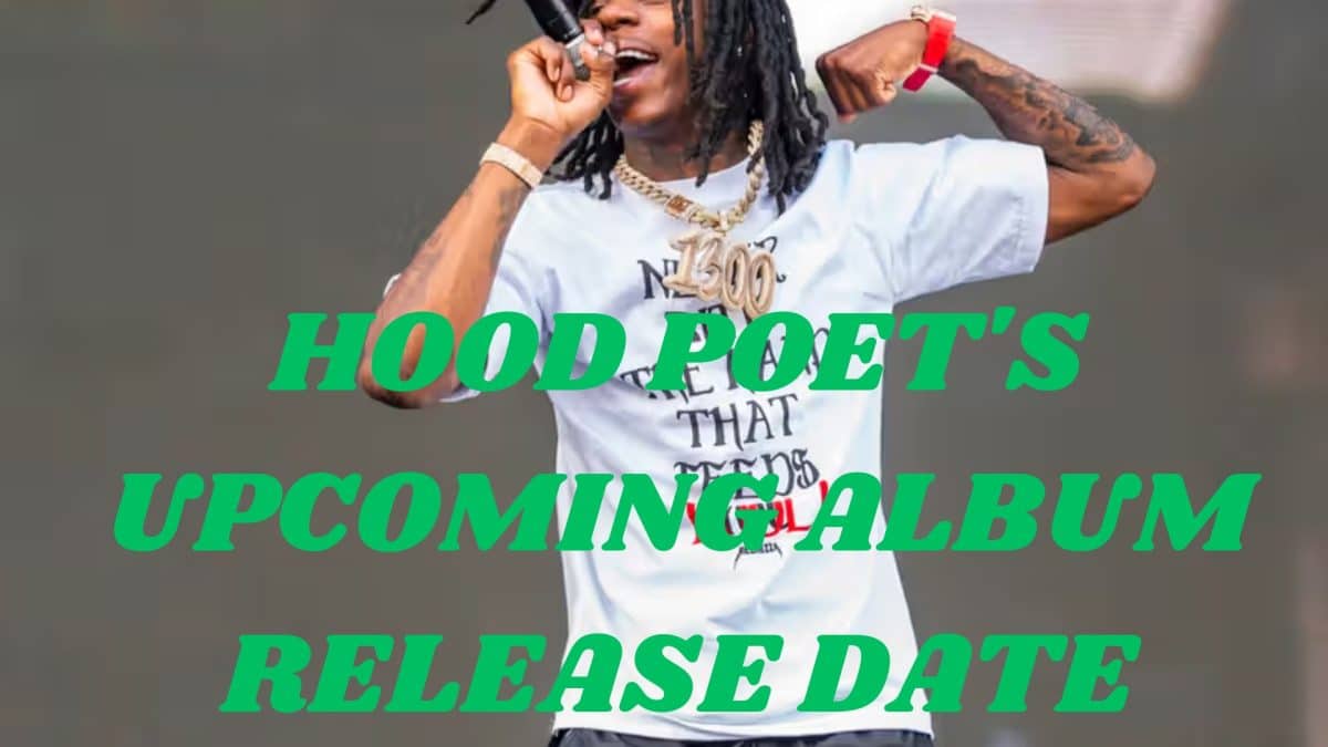 Hood Poet's Upcoming Album release date