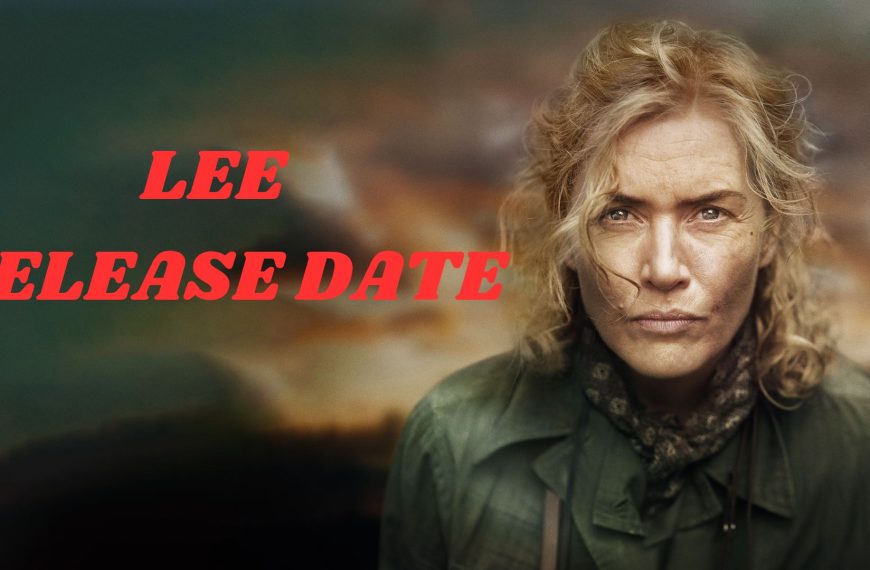 Lee Release Date