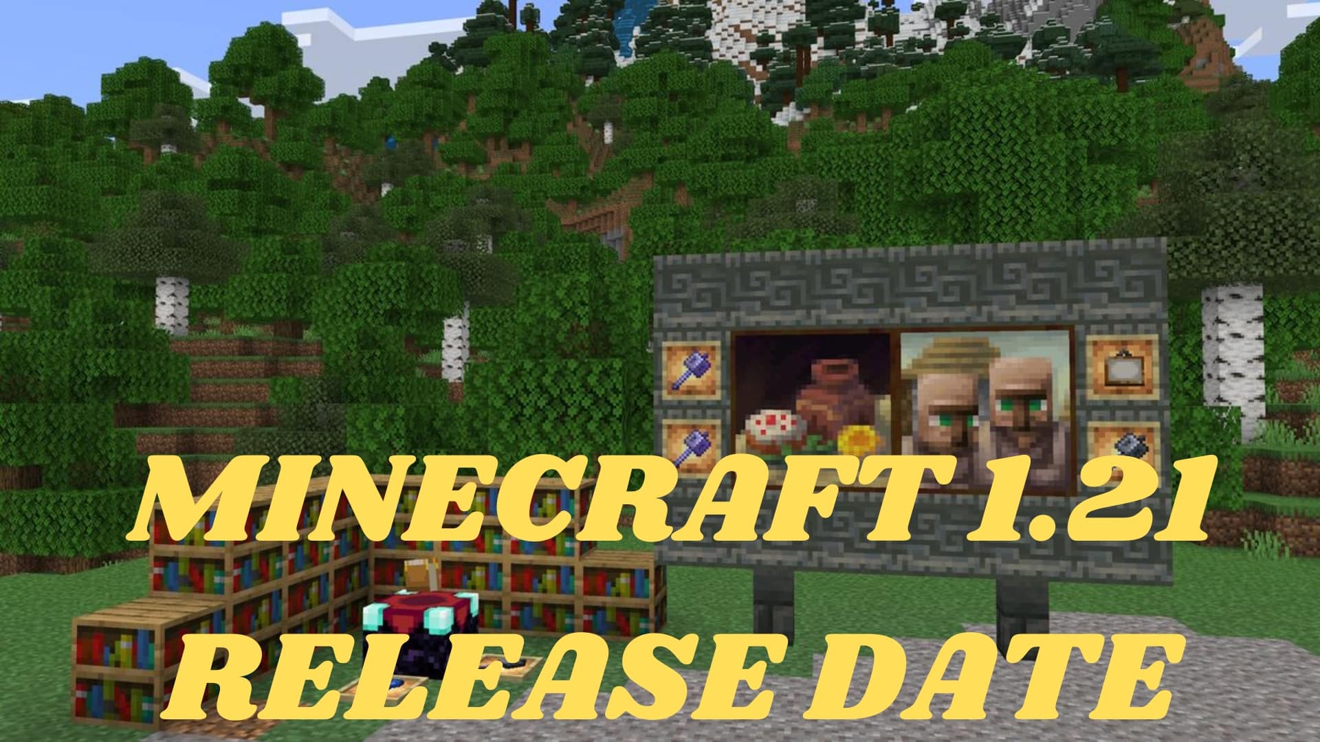 Minecraft 1.21 release date