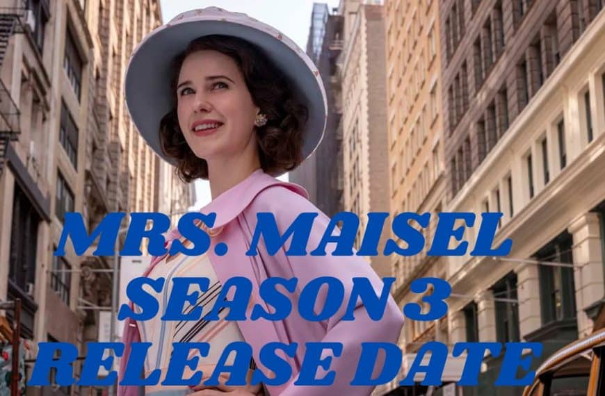 Mrs. Maisel season 3 release date