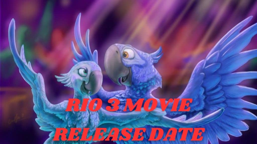 rio 3 movie release date